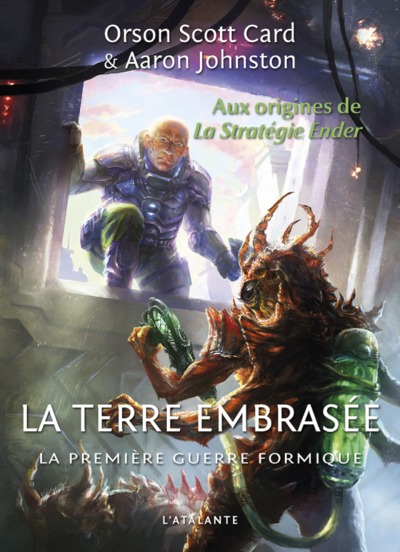 La Première Guerre formique Volume 2