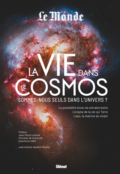 La Vie dans le cosmos - La Vie dans le cosmos