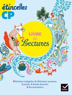 Etincelles Lecture Cp Éd. 2016 - Livre De Lecture