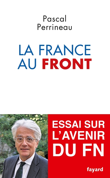 La France Au Front - Pascal Perrineau