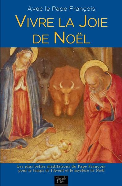 Vivre la joie de Noël