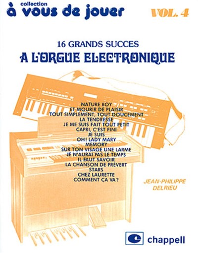 A Vous de Jouer à l'Orgue Electronique Vol. 4