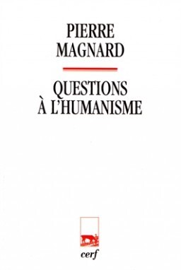 Questions à l'humanisme