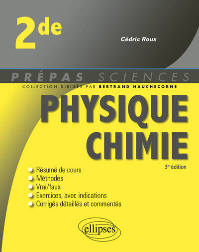 Physique-chimie - Seconde - Bertrand Hauchecorne