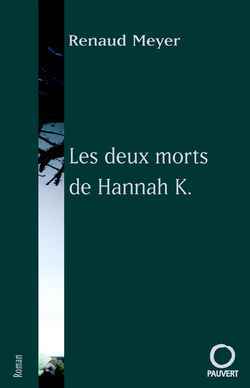 Les deux morts de Hannah K.