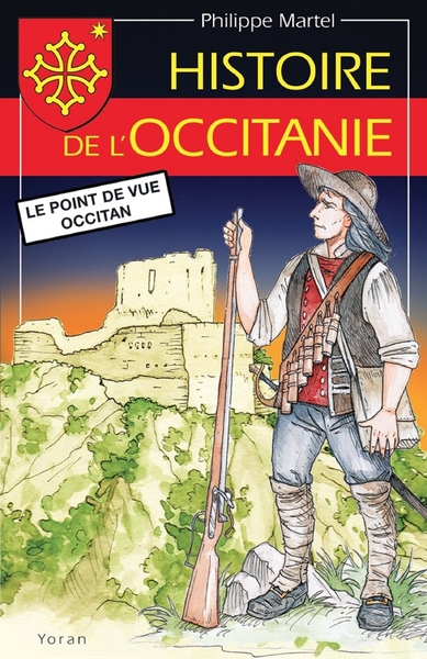 Histoire de l'Occitanie - Philippe Martel, Philippe Martel