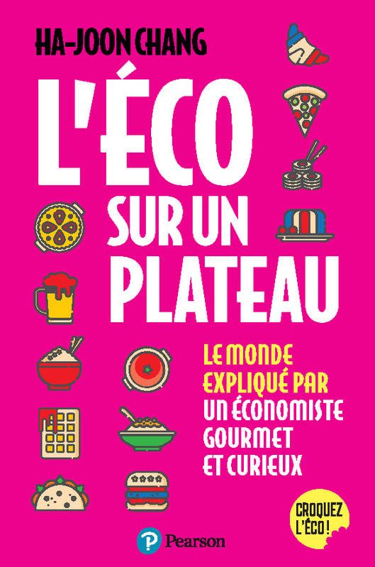 L'Éco sur un plateau - Ha-Joon Chang