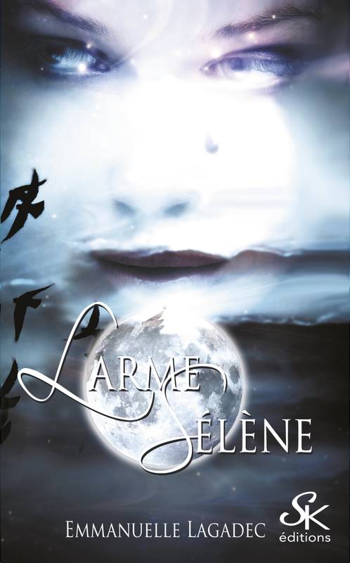 Larme sélène