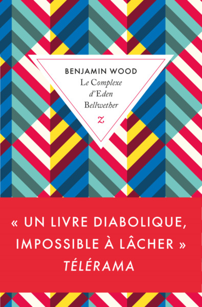 Le Complexe d'Eden Bellwether - Benjamin Wood