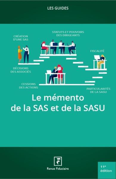 Le mémento de la SAS et de la SASU