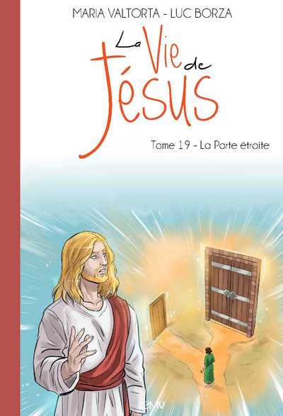 La vie de Jésus Volume 19