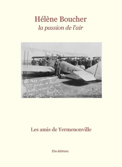 Hélène Boucher, la passion des airs - Les amis de Yermenonville