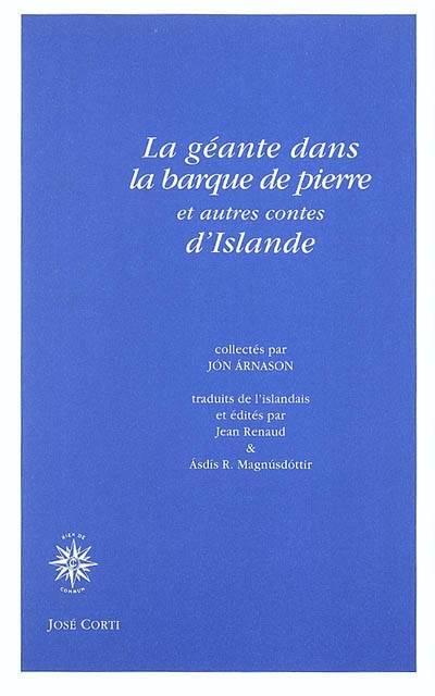 La géante dans la barque de pierre et autres contes d'Islande