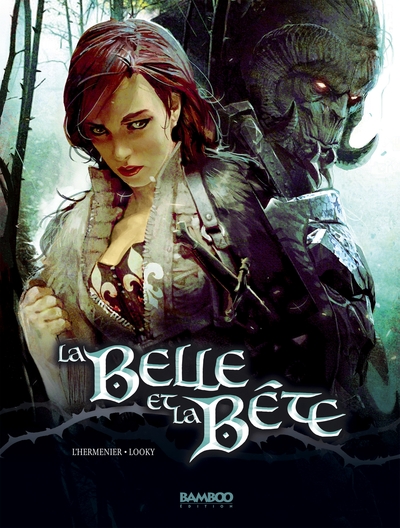 La Belle et la Bête Volume 1