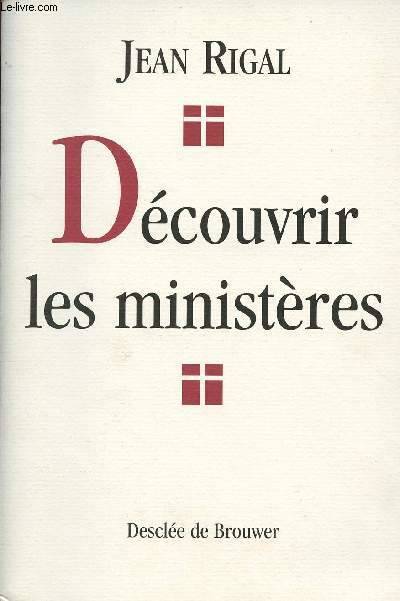 Decouvrir Les Ministeres