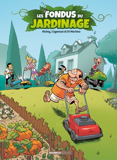 Les fondus du jardinage Volume 1