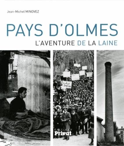 Pays d'Olmes, l'aventure de la laine