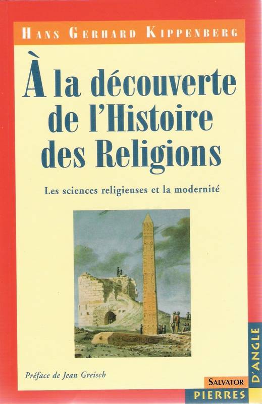 À La Découverte De L'Histoire Des Religions