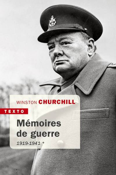 Mémoires de guerre 1919-1941 - Winston Churchill