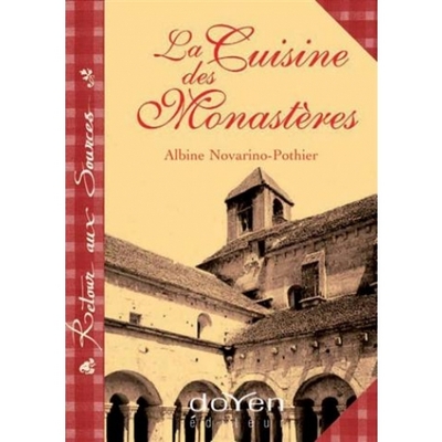 La cuisine des monastères