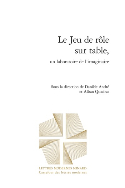 Le jeu de rôle sur table, un laboratoire de l'imaginaire