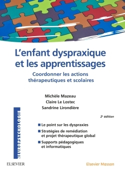 L'enfant dyspraxique et les apprentissages - Michèle Mazeau