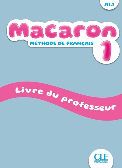 Macaron niveau 1 livre du professeur