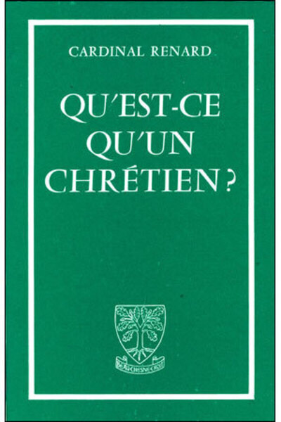 Qu'est-ce qu'un chrétien ?