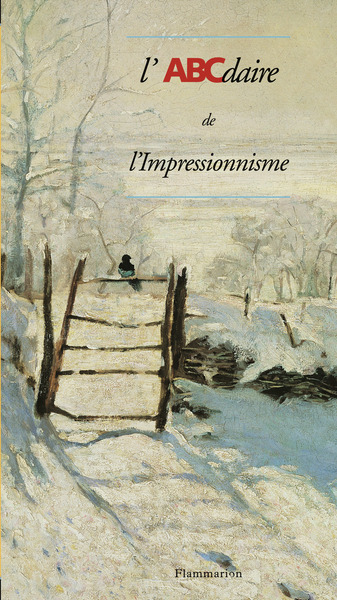 L'ABCdaire de l'impressionnisme