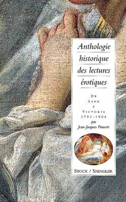 Anthologie historique des lectures érotiques. Volume 2