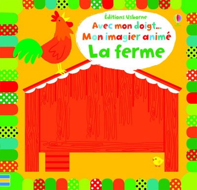 Avec mon doigt... Mon imagier animé - La ferme