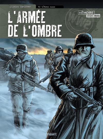 L'armée de l'ombre Volume 1