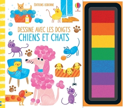 Chiens et chats - Dessine avec les doigts - Dès 4 ans