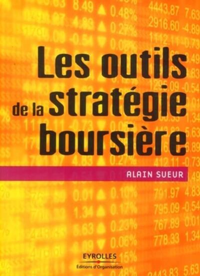 Les outils de la stratégie boursière