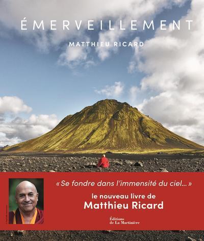 Emerveillement - Matthieu Ricard