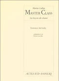 Maria Callas, Master class - La leçon de chant