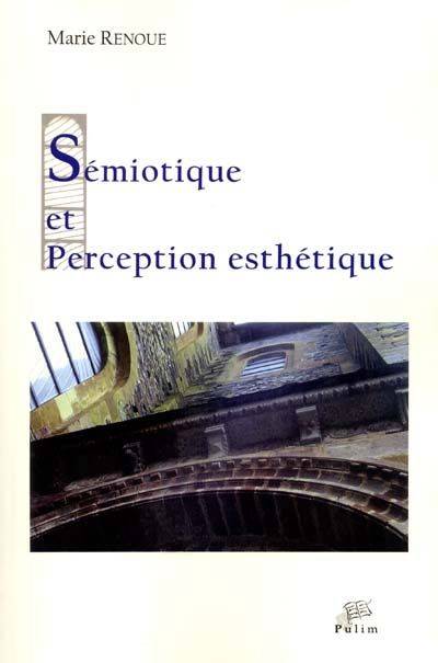 Sémiotique et perception esthétique