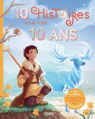 10 histoires pour mes 10 ans (+ CD)