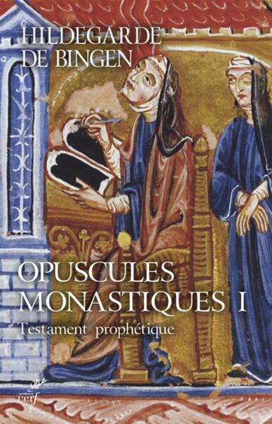 Opuscules monastiques - Volume 1