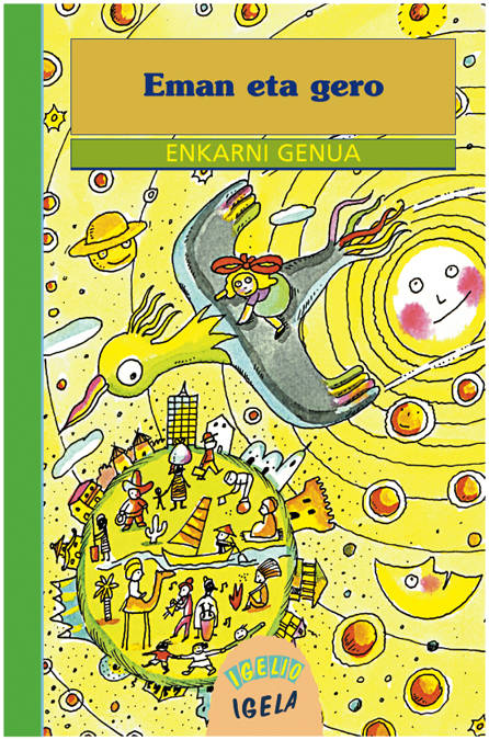 Eman Eta Gero - Genua, Enkarni