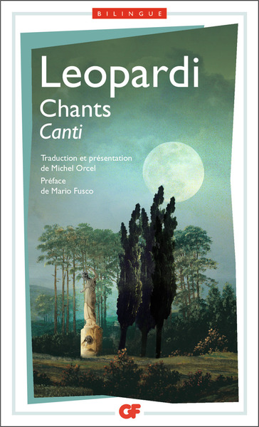 Chants / Canti - Giacomo Leopardi