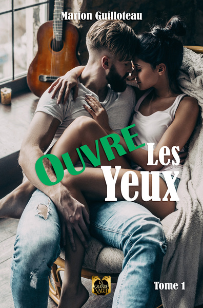 Ouvre Les Yeux - Tome 1