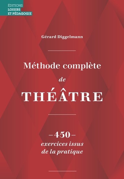 Méthode complète de théâtre