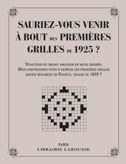 Sauriez-vous venir à bout des 1eres grilles de 1925