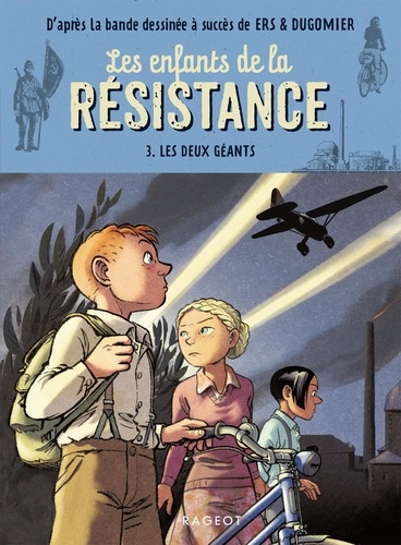 Les enfants de la Résistance Volume 3