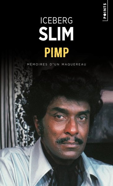 Pimp - Iceberg Slim