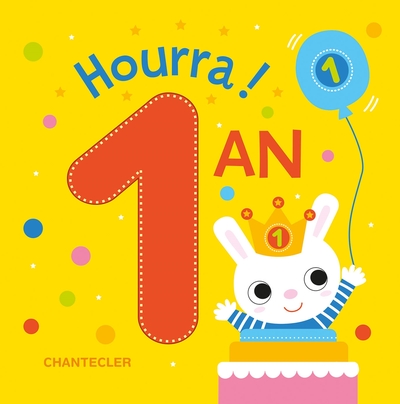 Hourra! 1 an! - Collectif