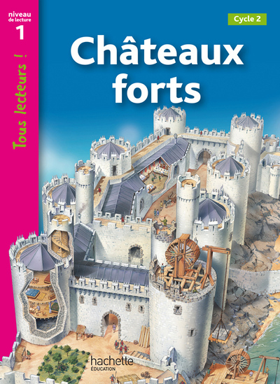 Châteaux forts Niveau 1 - Tous lecteurs ! - Ed.2010