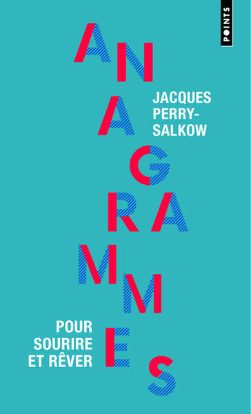 Anagrammes - Jacques Perry-Salkow