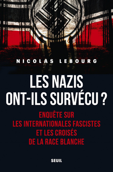 Les Nazis ont-ils survécu?